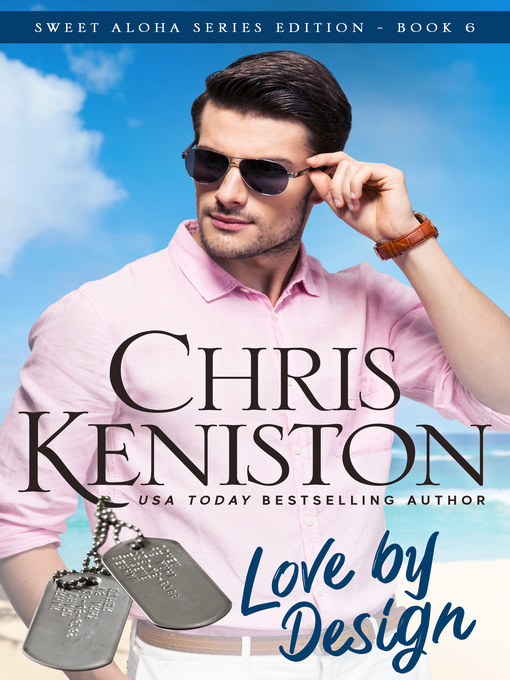 Title details for Love by Design by Chris Keniston - Available